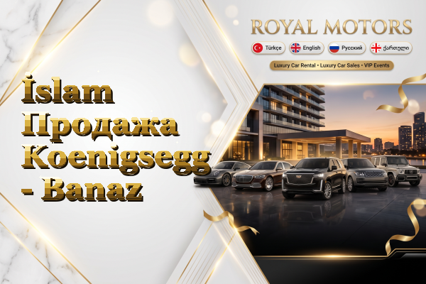 İslam Продажа Koenigsegg - Banaz