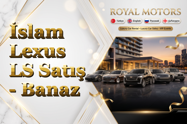 İslam Lexus LS Satış - Banaz