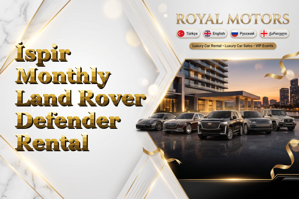 İspir Monthly Land Rover Defender Rental