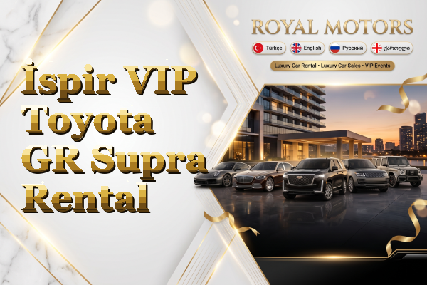 İspir VIP Toyota GR Supra Rental