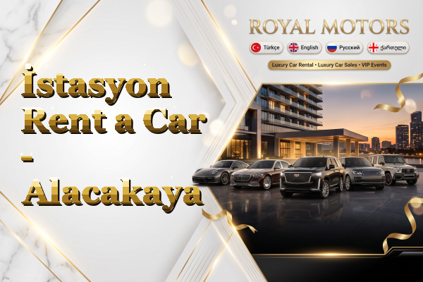İstasyon Rent a Car - Alacakaya