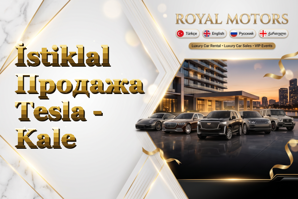 İstiklal Продажа Tesla - Kale