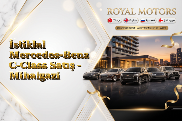 İstiklal Mercedes-Benz C-Class Satış - Mihalgazi
