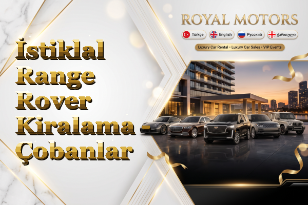 İstiklal Range Rover Kiralama - Çobanlar