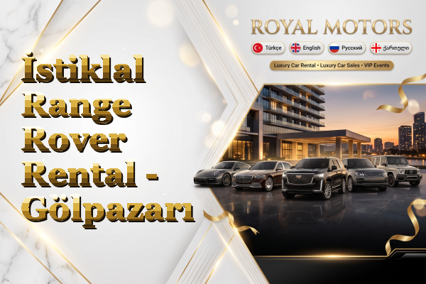 İstiklal Range Rover Rental - Gölpazarı