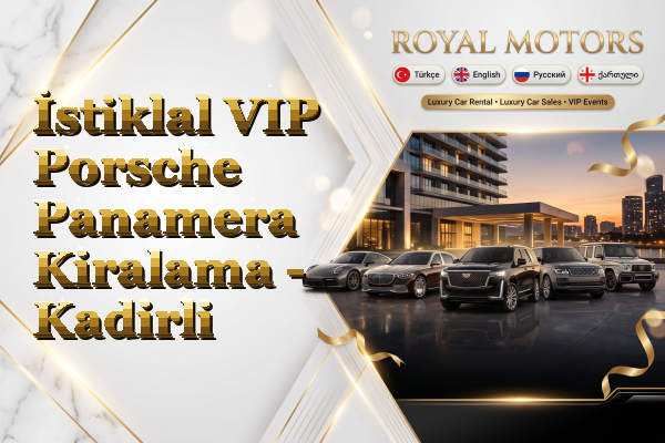 İstiklal VIP Porsche Panamera Kiralama - Kadirli