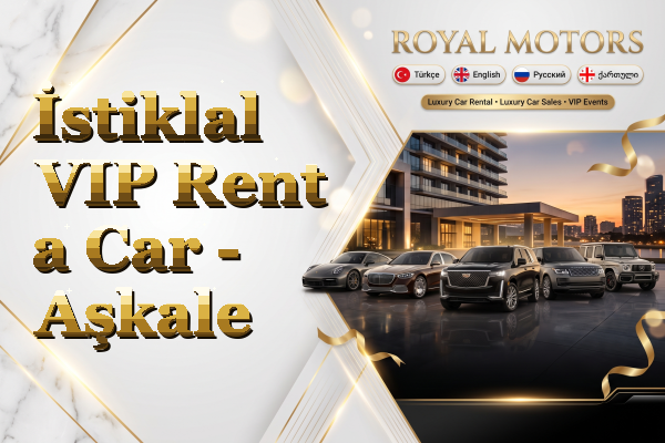 İstiklal VIP Rent a Car - Aşkale