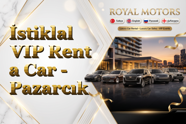 İstiklal VIP Rent a Car - Pazarcık