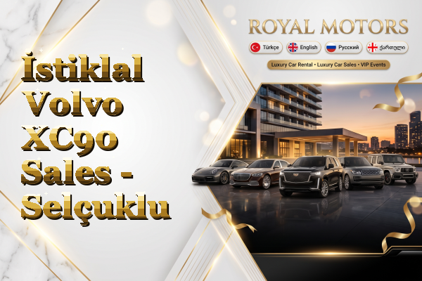 İstiklal Volvo XC90 Sales - Selçuklu