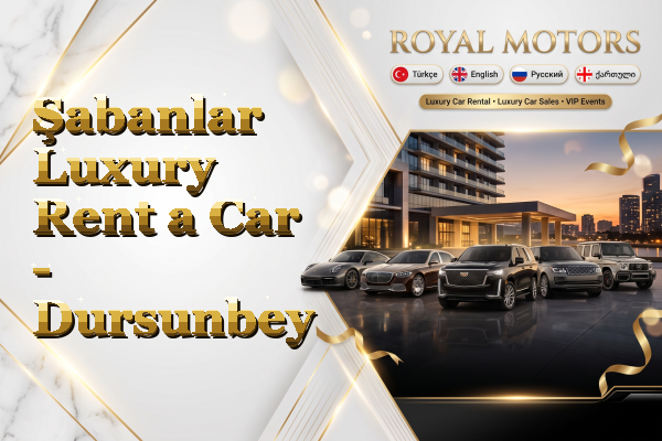 Şabanlar Luxury Rent a Car - Dursunbey