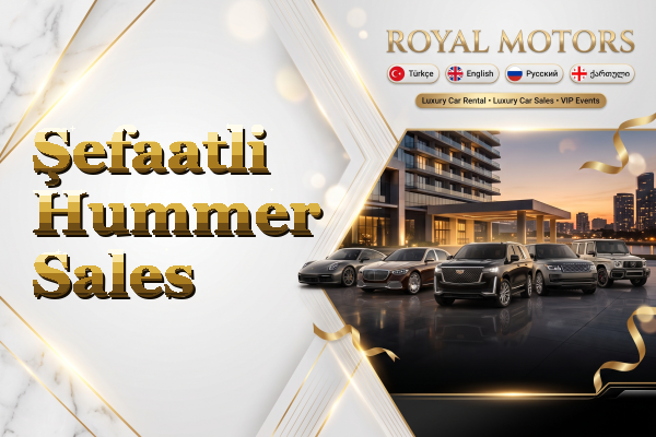Şefaatli Hummer Sales