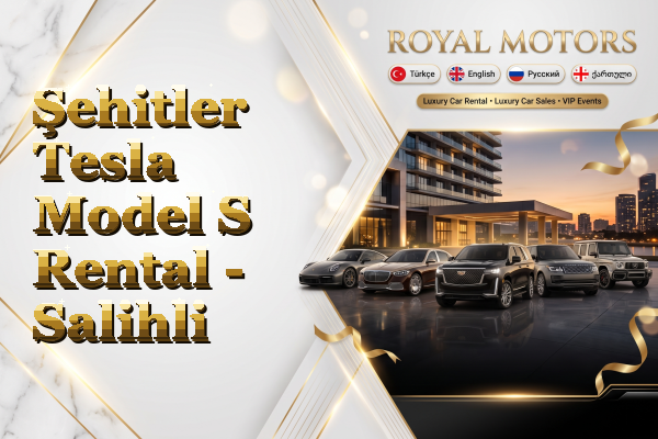 Şehitler Tesla Model S Rental - Salihli