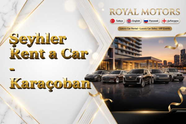 Şeyhler Rent a Car - Karaçoban