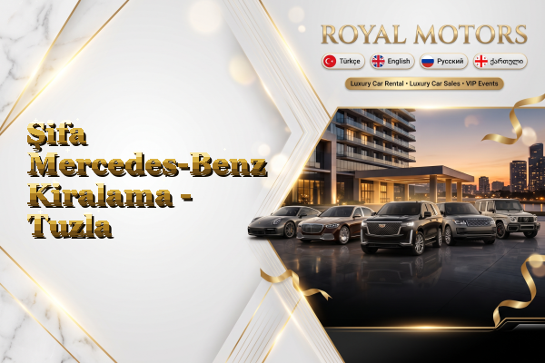 Şifa Mercedes-Benz Kiralama - Tuzla