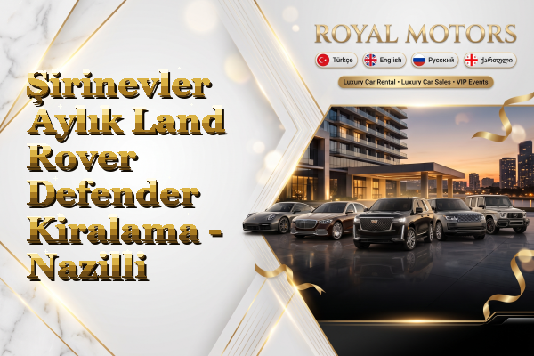 Şirinevler Aylık Land Rover Defender Kiralama - Nazilli