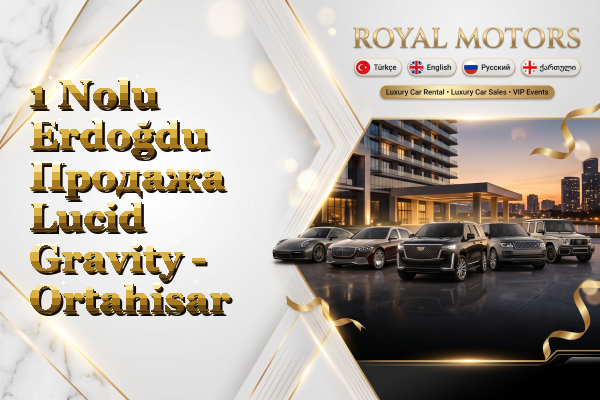 1 Nolu Erdoğdu Продажа Lucid Gravity - Ortahisar