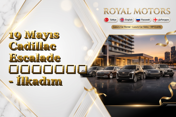 19 Mayıs Cadillac Escalade გაყიდვა - İlkadım