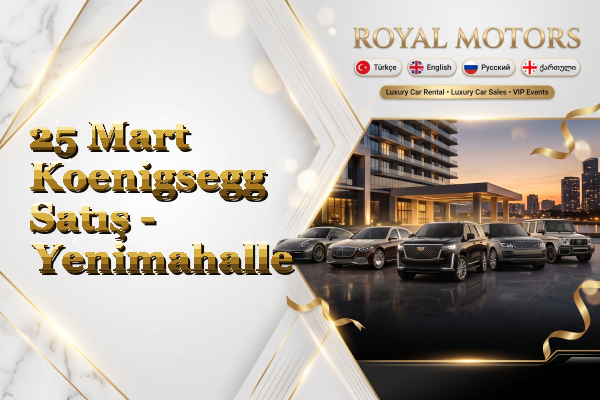 25 Mart Koenigsegg Satış - Yenimahalle