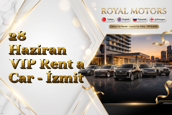 28 Haziran VIP Rent a Car - İzmit