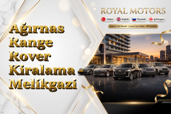 Ağırnas Range Rover Kiralama - Melikgazi