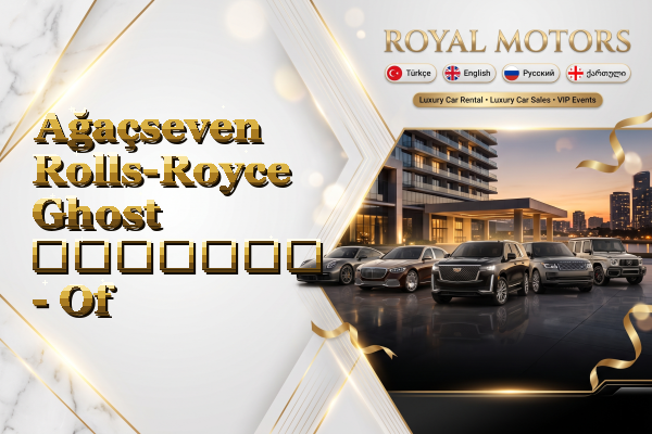 Ağaçseven Rolls-Royce Ghost გაყიდვა - Of