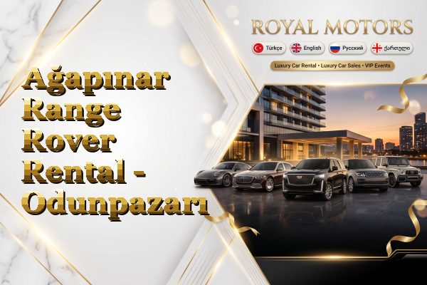 Ağapınar Range Rover Rental - Odunpazarı