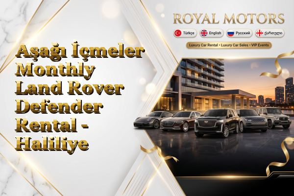 Aşağı İçmeler Monthly Land Rover Defender Rental - Haliliye