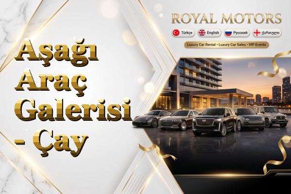Aşağı Araç Galerisi - Çay