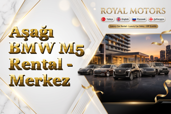 Aşağı BMW M5 Rental - Merkez