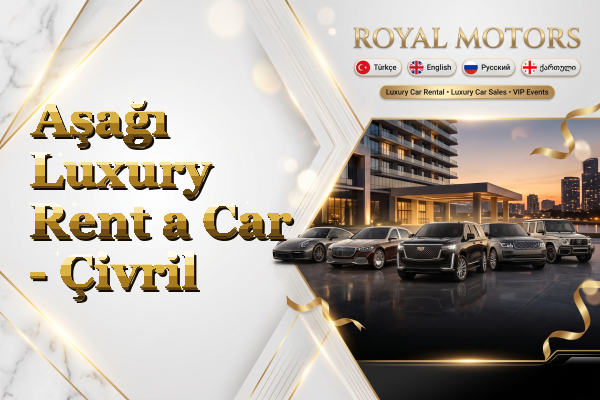 Aşağı Luxury Rent a Car - Çivril