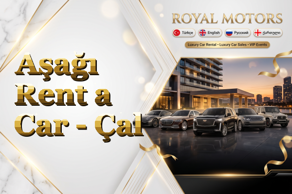 Aşağı Rent a Car - Çal