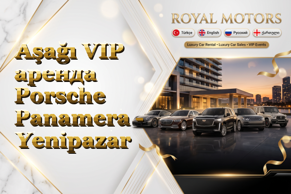 Aşağı VIP аренда Porsche Panamera - Yenipazar