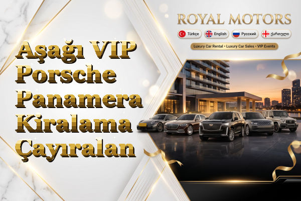 Aşağı VIP Porsche Panamera Kiralama - Çayıralan