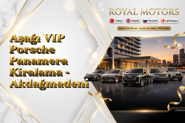 Aşağı VIP Porsche Panamera Kiralama - Akdağmadeni