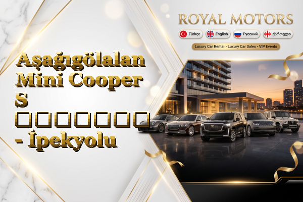 Aşağıgölalan Mini Cooper S გაყიდვა - İpekyolu