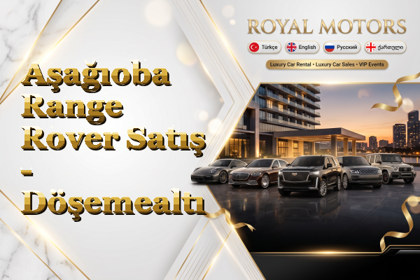Aşağıoba Range Rover Satış - Döşemealtı