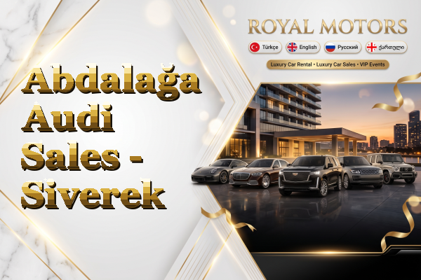 Abdalağa Audi Sales - Siverek