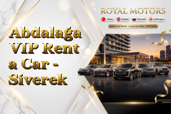 Abdalağa VIP Rent a Car - Siverek