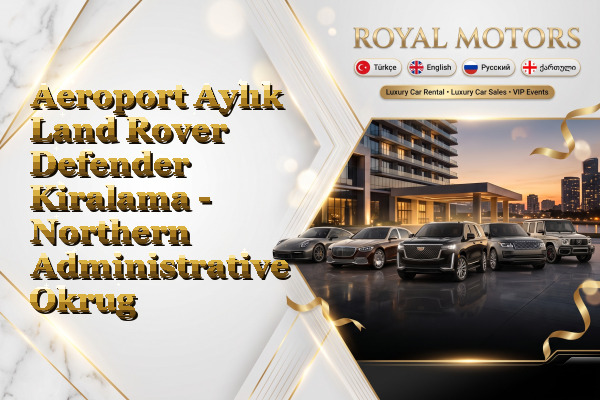 Aeroport Aylık Land Rover Defender Kiralama - Northern Administrative Okrug