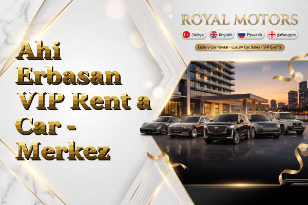 Ahi Erbasan VIP Rent a Car - Merkez
