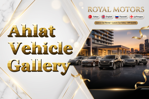 Ahlat Vehicle Gallery