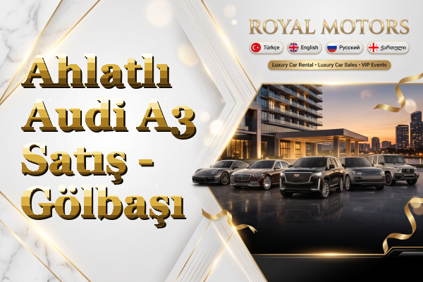 Ahlatlı Audi A3 Satış - Gölbaşı