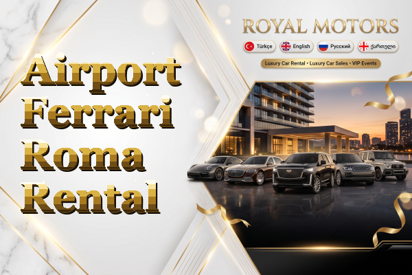 Airport Ferrari Roma Rental