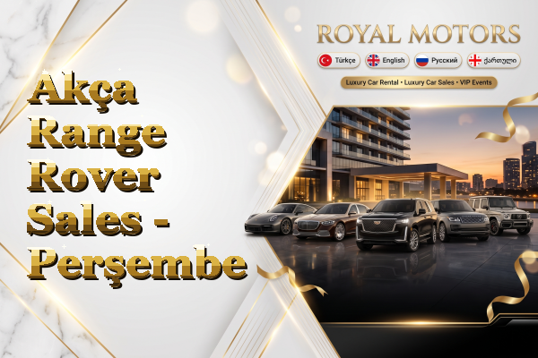 Akça Range Rover Sales - Perşembe