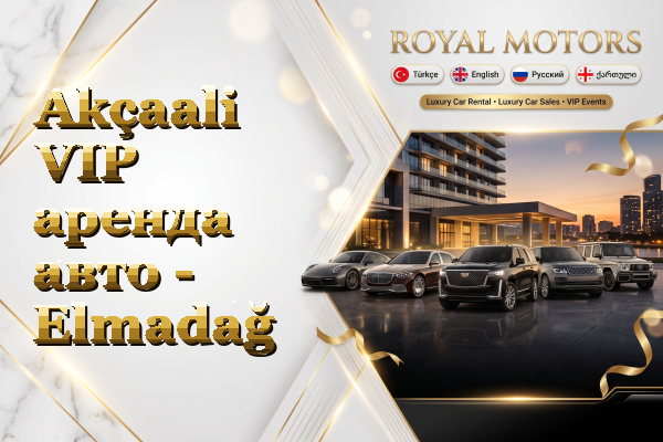 Akçaali VIP аренда авто - Elmadağ