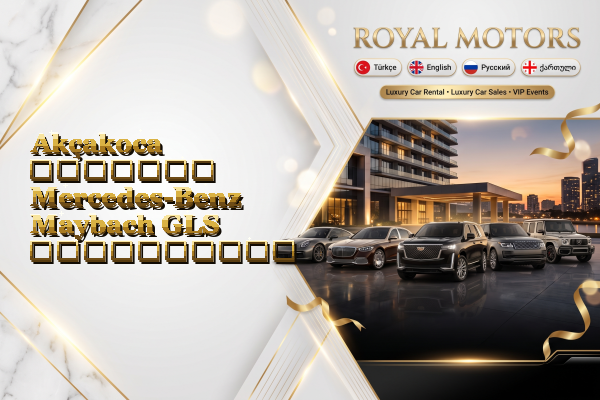Akçakoca მძღოლით Mercedes-Benz Maybach GLS გაქირავება