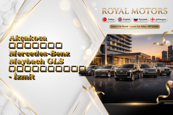 Akçakoca მძღოლით Mercedes-Benz Maybach GLS გაქირავება - İzmit