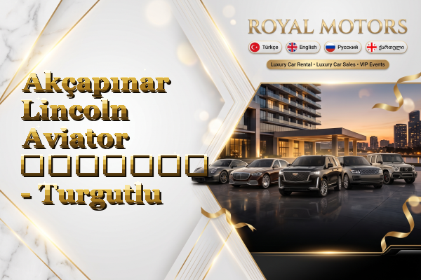 Akçapınar Lincoln Aviator გაყიდვა - Turgutlu