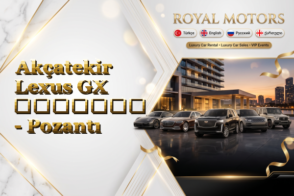 Akçatekir Lexus GX გაყიდვა - Pozantı