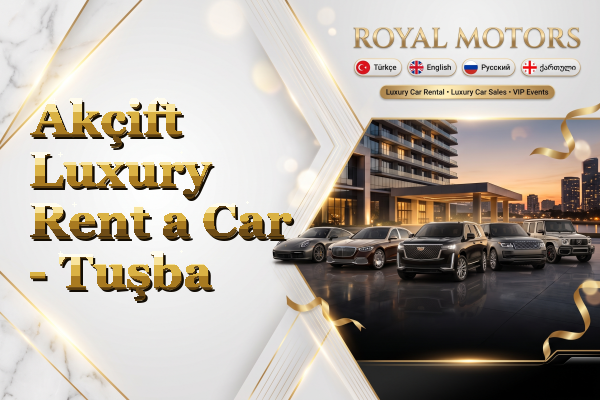 Akçift Luxury Rent a Car - Tuşba